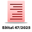 Edital 47-2025